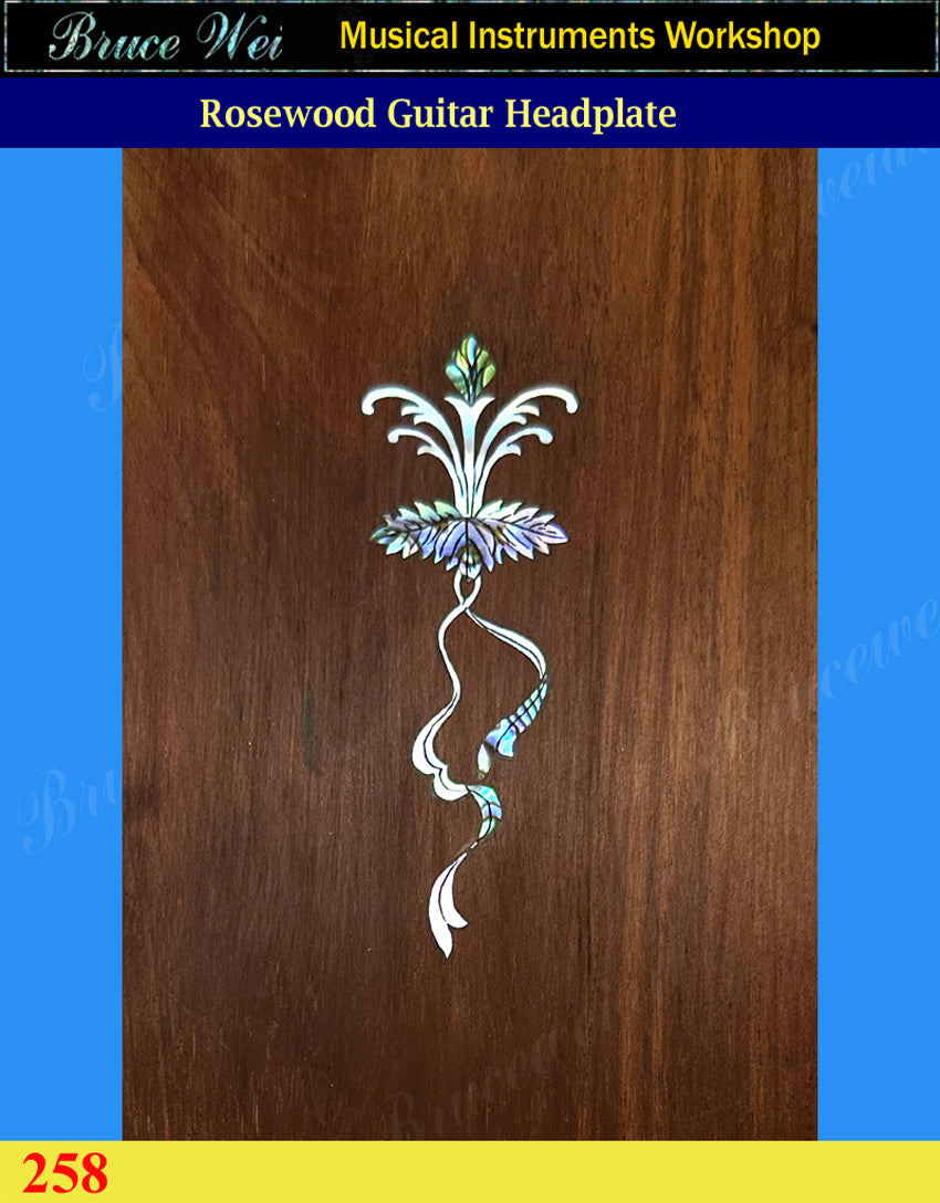 Guitar Solid Rosewood Headplate, Abalone & Mother of pearl Inlay, Bruce Wei (258)