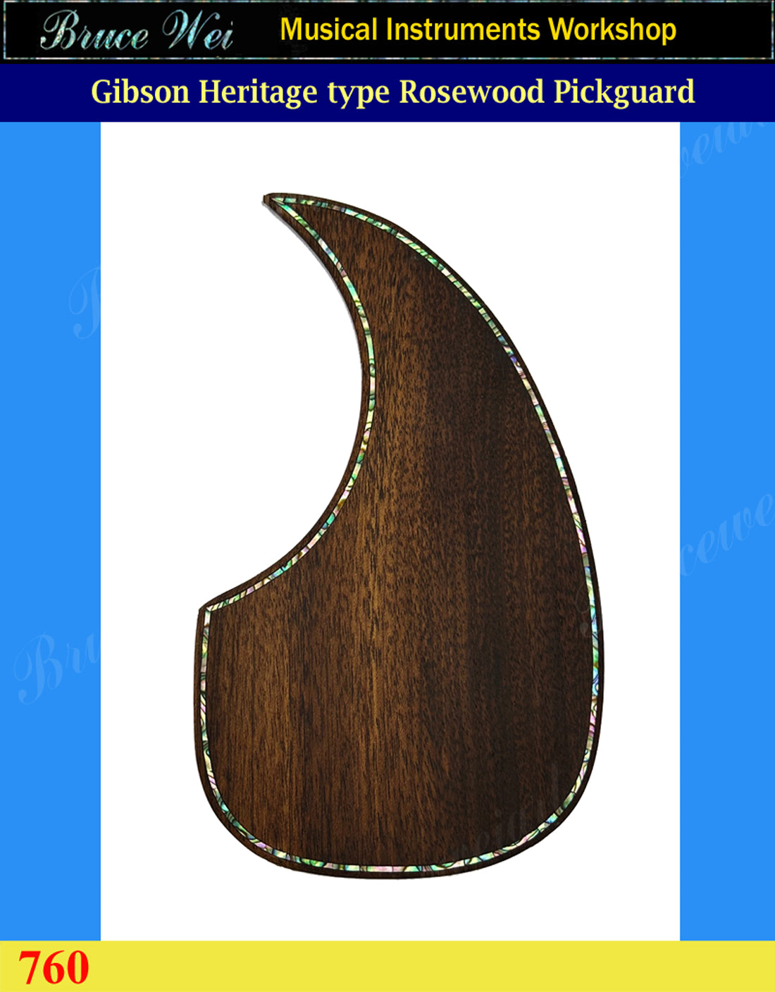 Gibson Heritage type Guitar Rosewood Pickguard , Abalone Inlay, Bruce Wei (760)