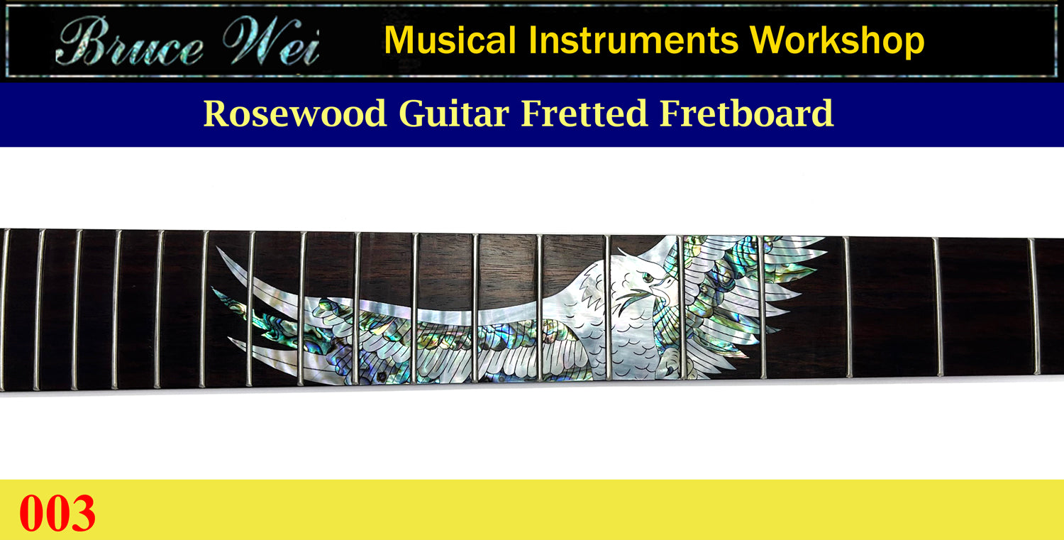 Guitar 25.5 " Rosewood Fretted Fretboard, MOP & Abalone Inlay, Bruce Wei (003)