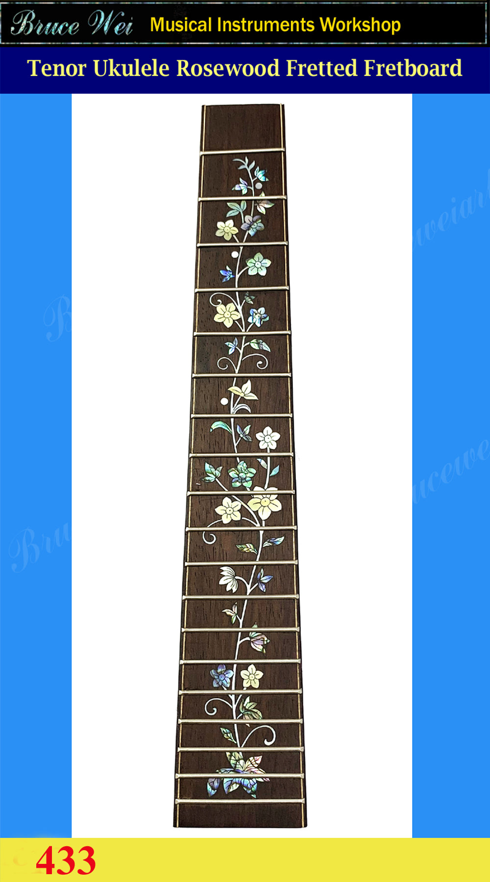 Tenor Ukulele Fretted Rosewood Fretboard, MOP & Abalone Inlay, Bruce Wei (433)